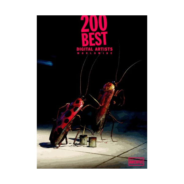 کتاب 200BEST DIGITAL ARTISTS WORLDWIDE اثر walter lurzer نشر LURZER ARCHIVE