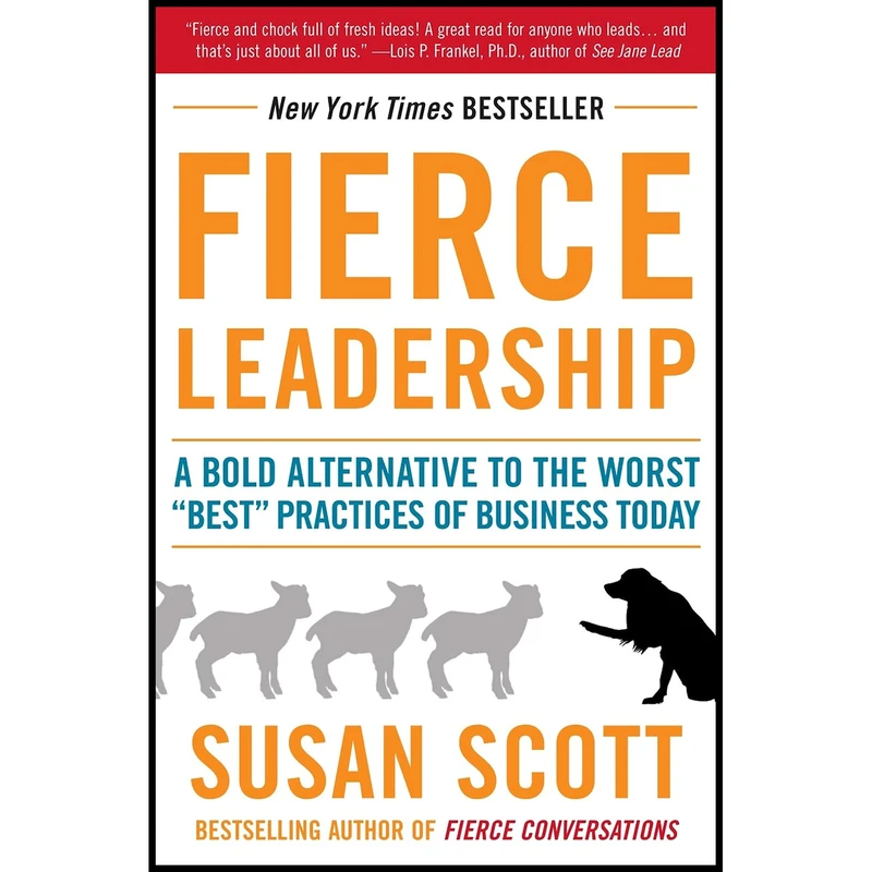 کتاب Fierce Leadership اثر Susan Scott انتشارات Currency