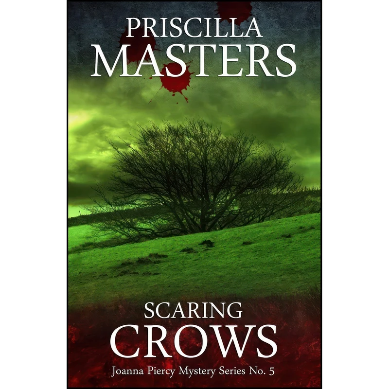 کتاب Scaring Crows اثر Priscilla Masters انتشارات تازه ها