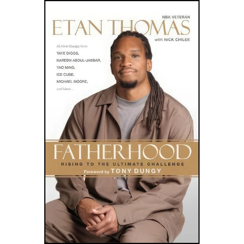 کتاب Fatherhood اثر Etan Thomas and Nick Chiles and Tony Dungy انتشارات NAL