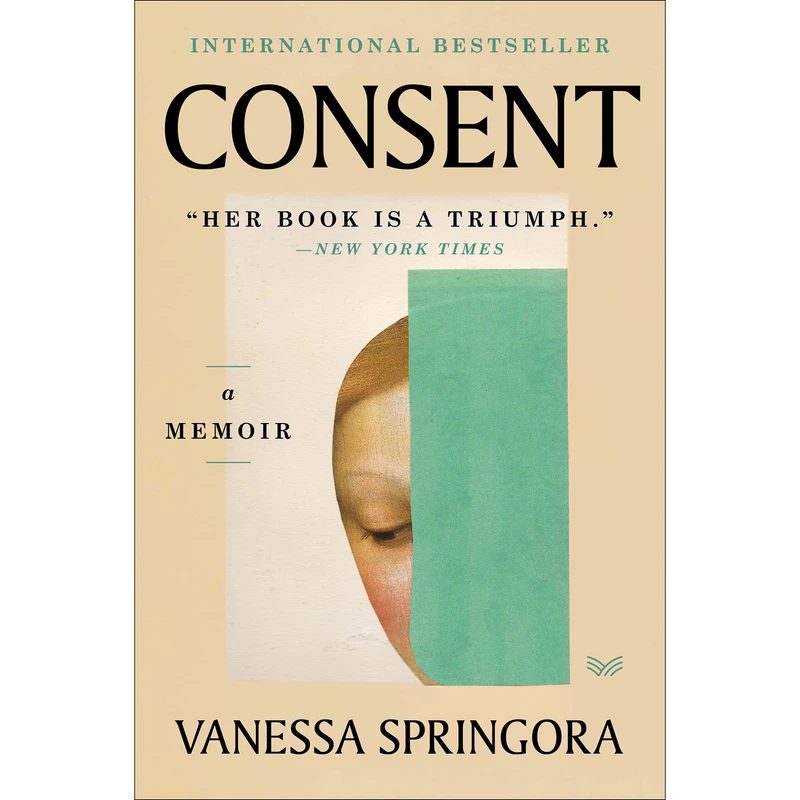 کتاب Consent اثر Vanessa Springora انتشارات HarperCollins Publishers Inc