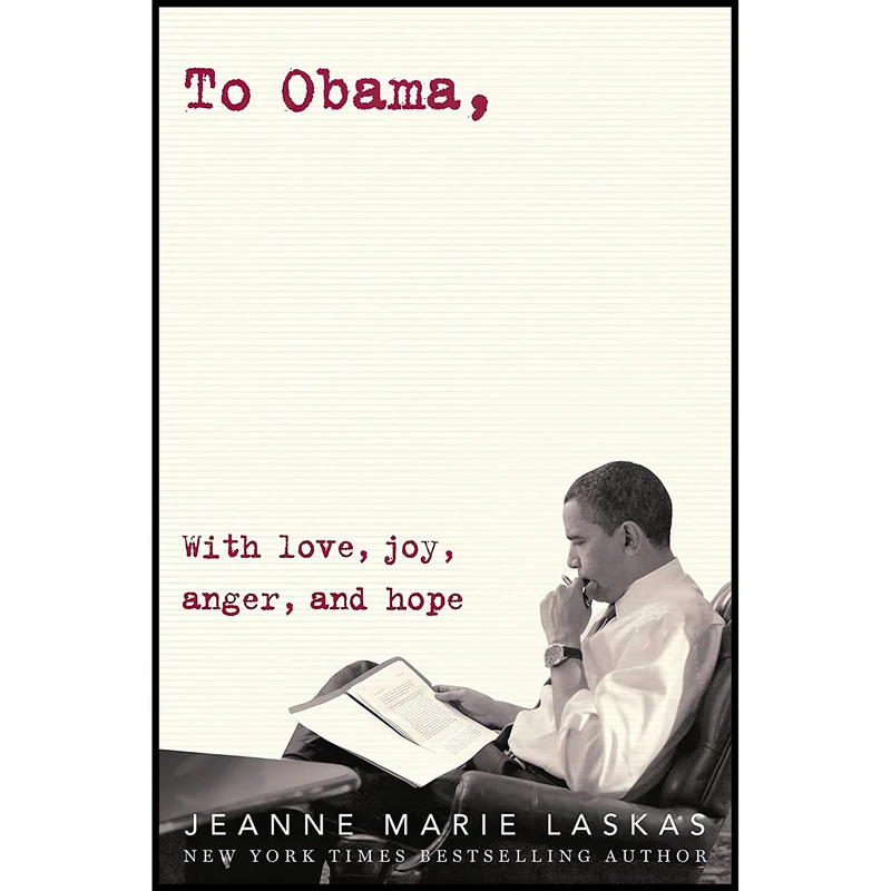 کتاب To Obama اثر Jeanne Marie Laskas انتشارات Random House