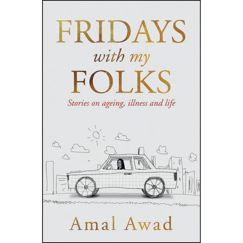 کتاب Fridays With my Folks اثر Amal Awad انتشارات Vintage Australia