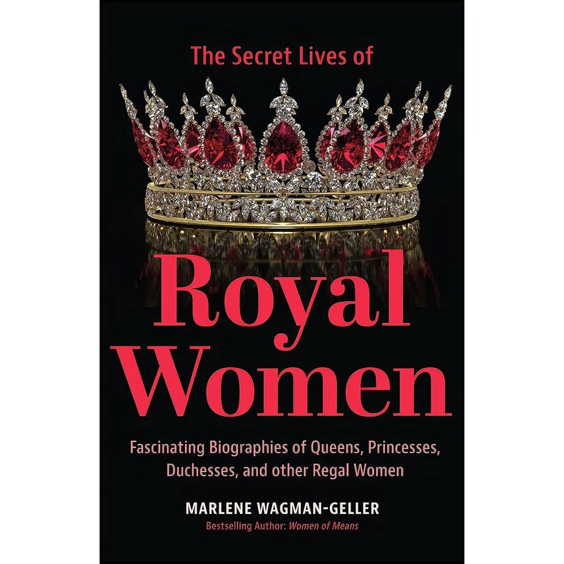 کتاب Secret Lives of Royal Women اثر جمعي از نويسندگان انتشارات Mango