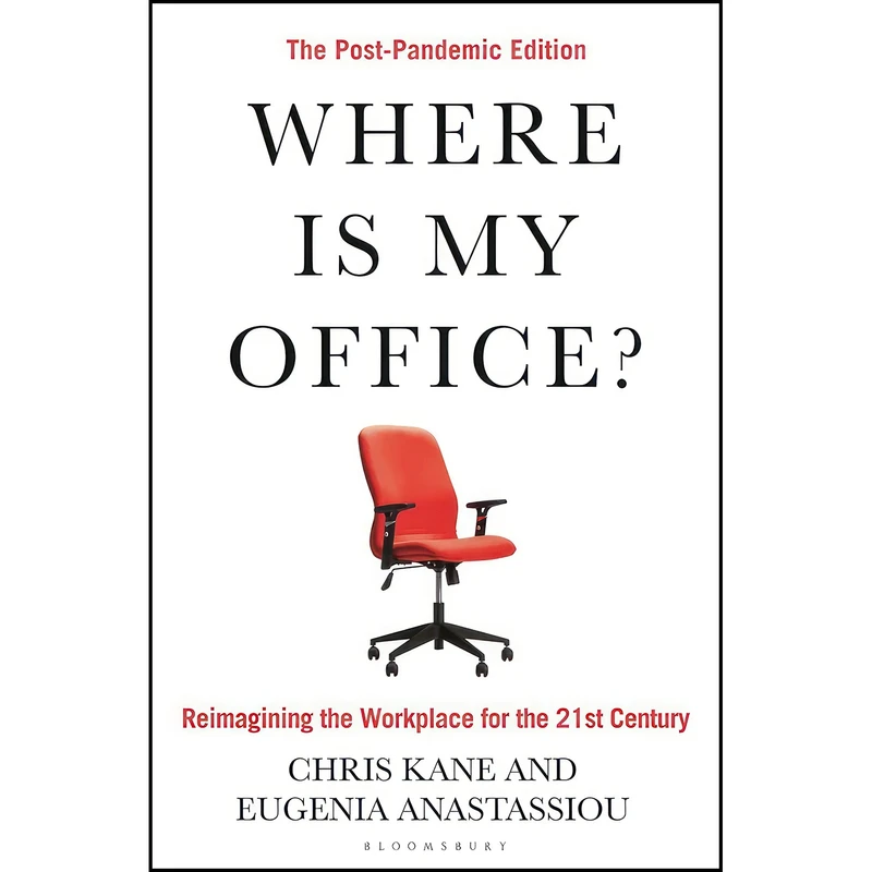 کتاب Where Is My Office? اثر Chris Kane and Eugenia Anastassiou انتشارات Bloomsbury Business