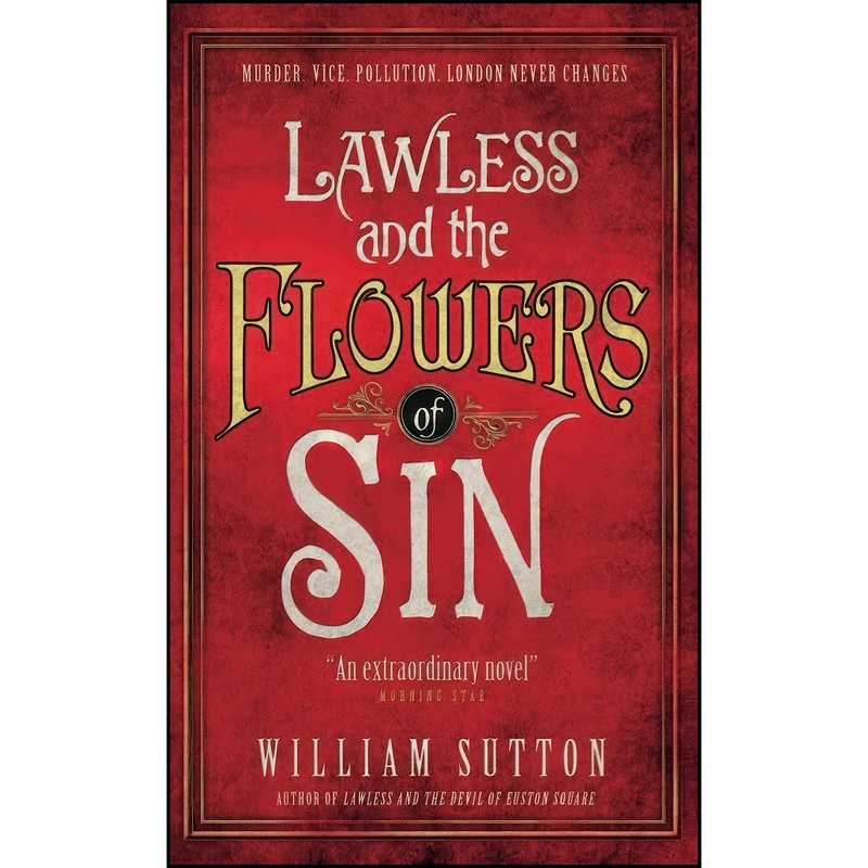 کتاب Lawless and the Flowers of Sin  اثر William Sutton انتشارات Titan Books