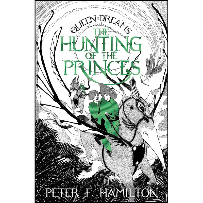 کتاب The Hunting of the Princes  اثر Peter F. Hamilton انتشارات Macmillan Childrens Books