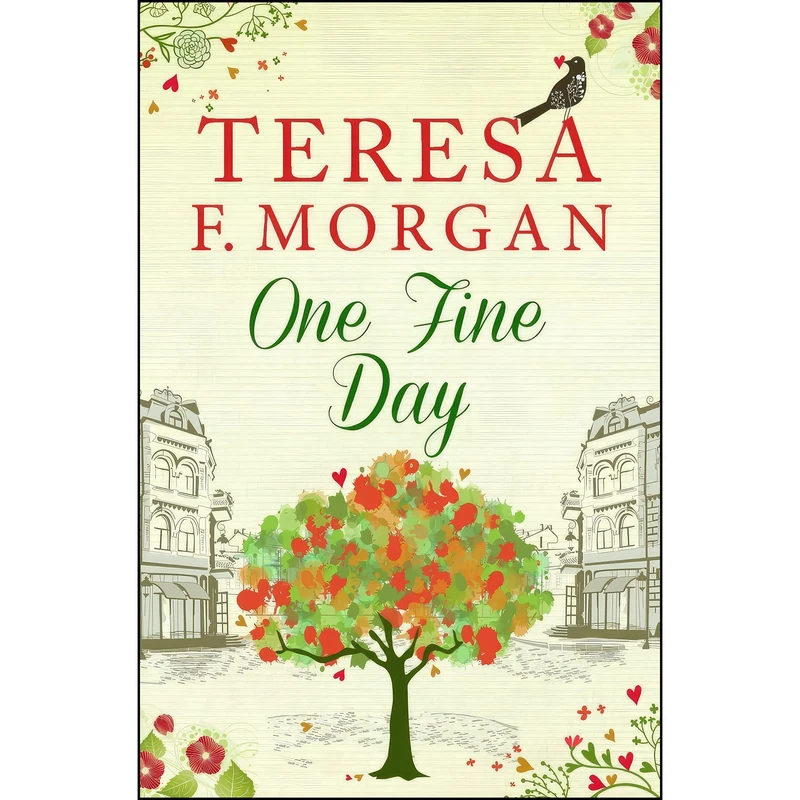 کتاب One Fine Day اثر Teresa F. Morgan انتشارات One More Chapter