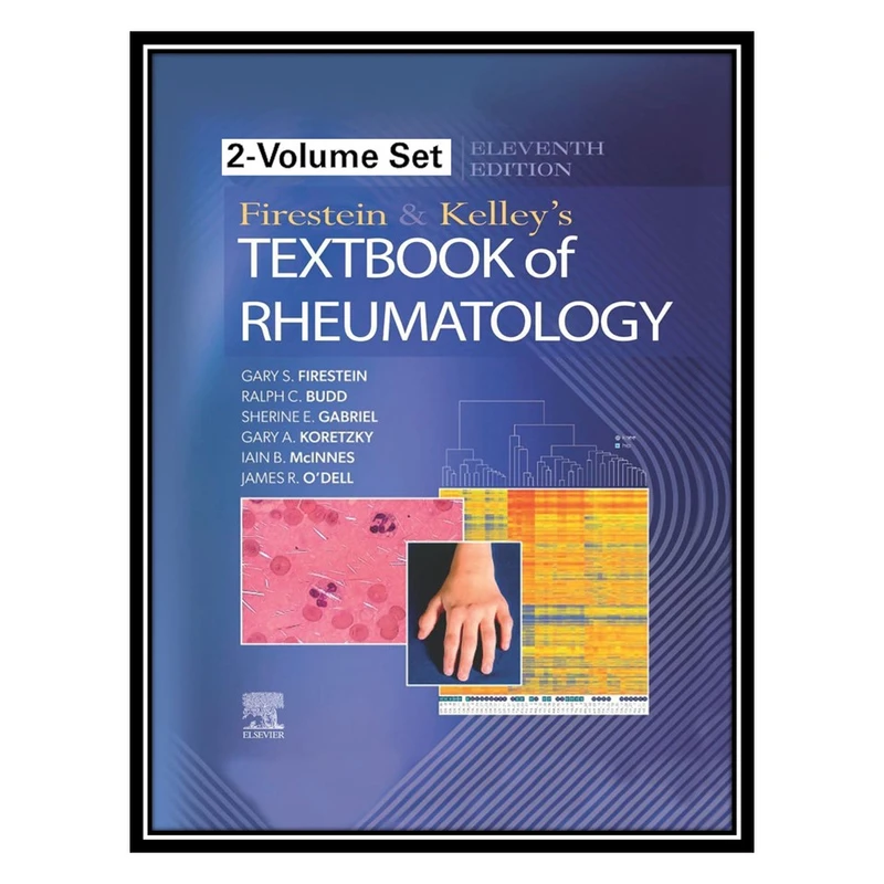 کتاب Firestein & Kelley’s Textbook of Rheumatology, 2-Volume Set اثر جمعی از نویسندگان انتشارات مؤلفین طلایی