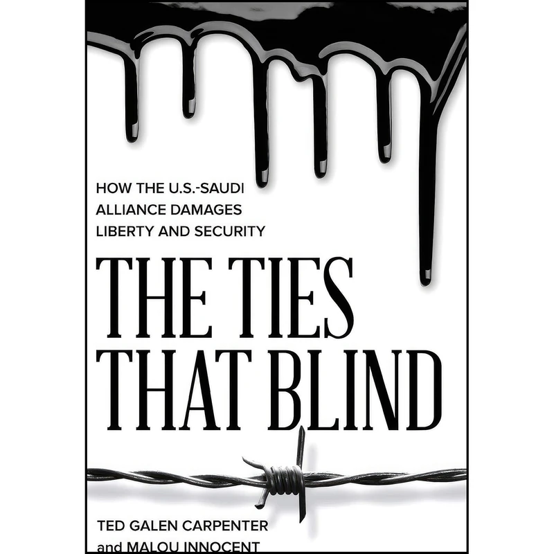 کتاب The Ties That Blind اثر جمعي از نويسندگان انتشارات Cato Institute
