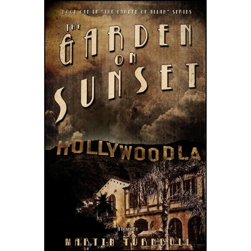 کتاب The Garden on Sunset اثر Martin Turnbull انتشارات تازه ها