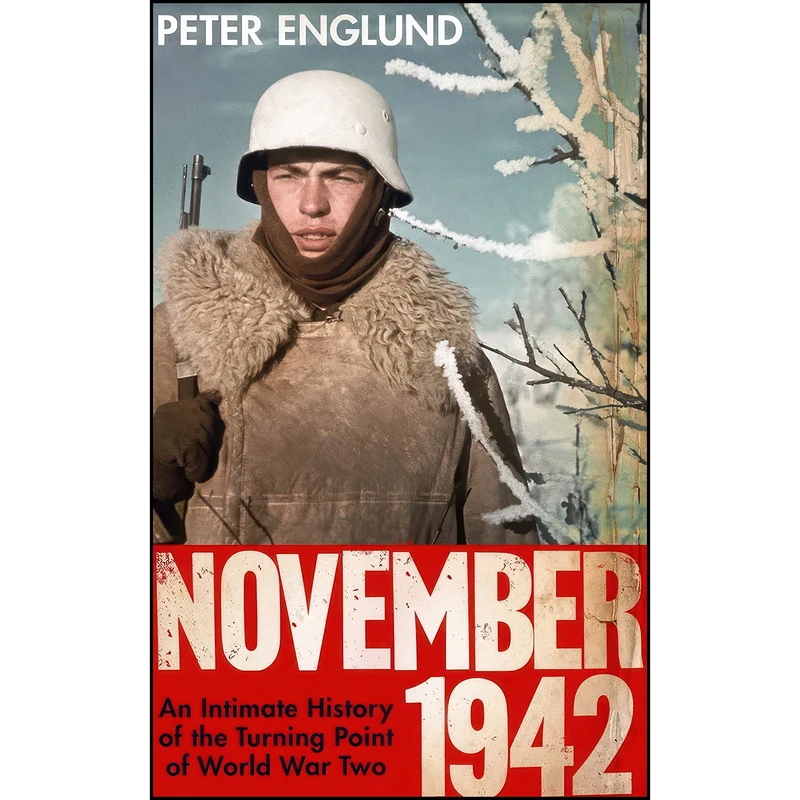 کتاب November 1942 اثر Peter Englund انتشارات Bodley Head