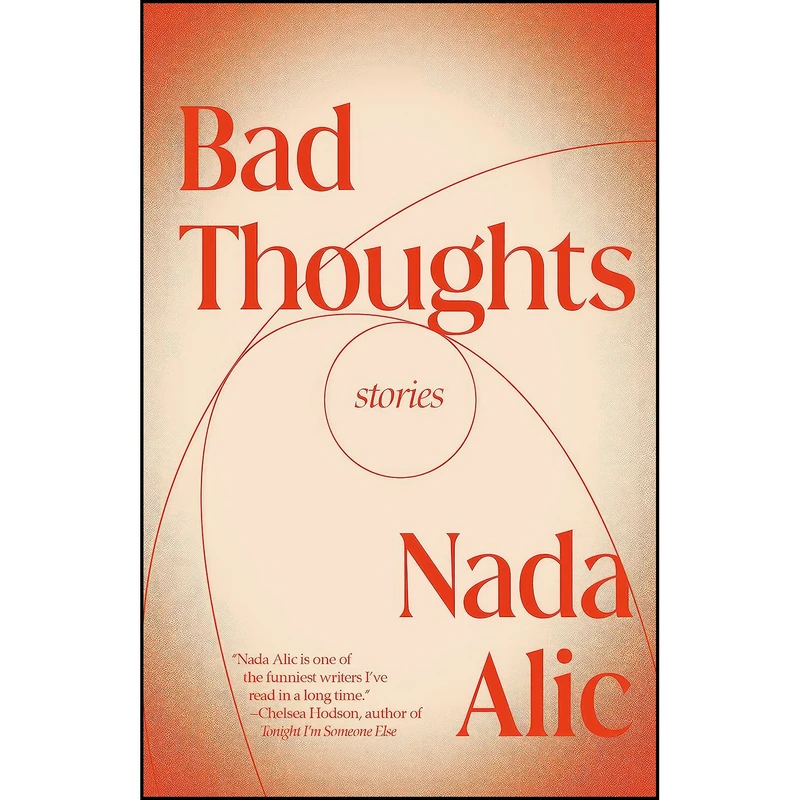 کتاب Bad Thoughts اثر Nada Alic انتشارات Vintage