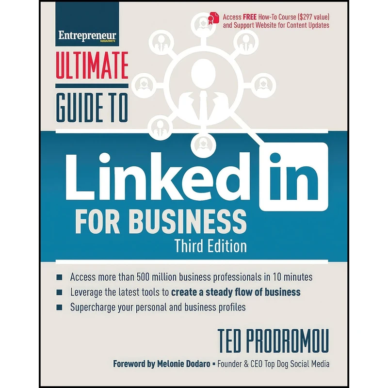 کتاب Ultimate Guide to LinkedIn for Business اثر Ted Prodromou and Melonie Dodaro انتشارات Entrepreneur Press