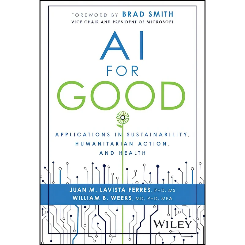 کتاب AI for Good اثر جمعي از نويسندگان انتشارات Wiley