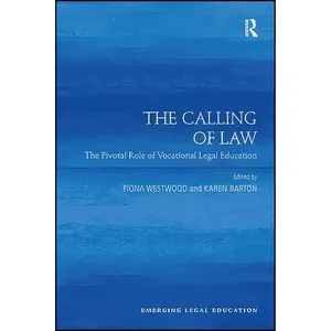 کتاب The Calling of Law  اثر Karen Barton and Fiona Westwood انتشارات تازه ها