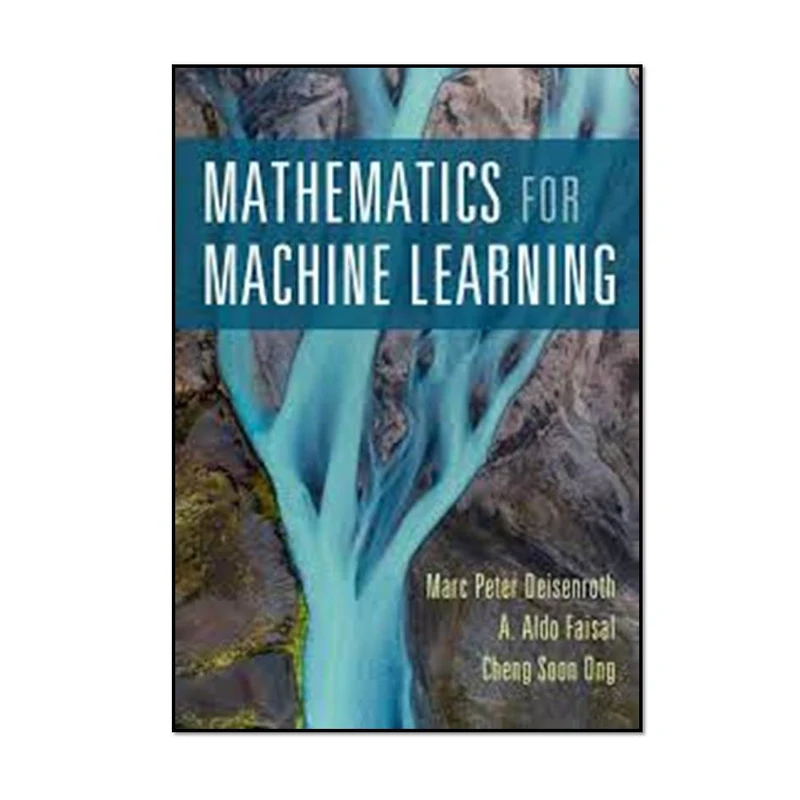 کتاب Mathematics for Machine Learning اثر جمعی از نویسندگان انتشارات مؤلفین طلایی 