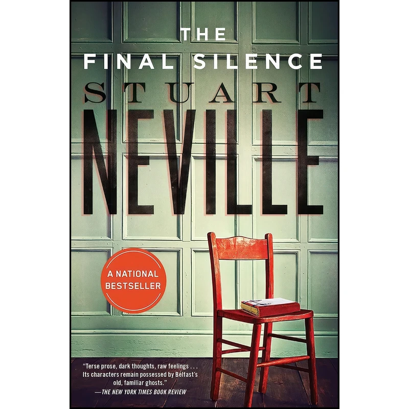 کتاب The Final Silence  اثر Stuart Neville انتشارات Soho Crime