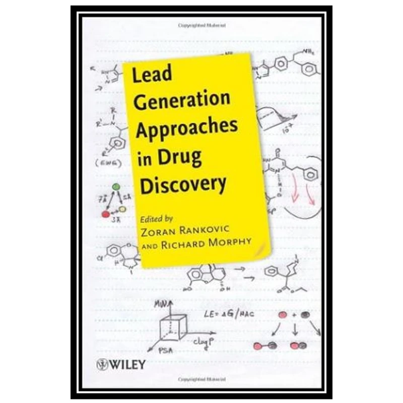 کتاب Lead Generation Approaches in Drug Discovery اثر Zoran Rankovic and Richard Morphy انتشارات مؤلفین طلایی