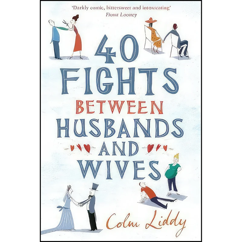 کتاب Forty Fights Between Husband And Wife اثر Cee Liddy انتشارات Penguin Ireland