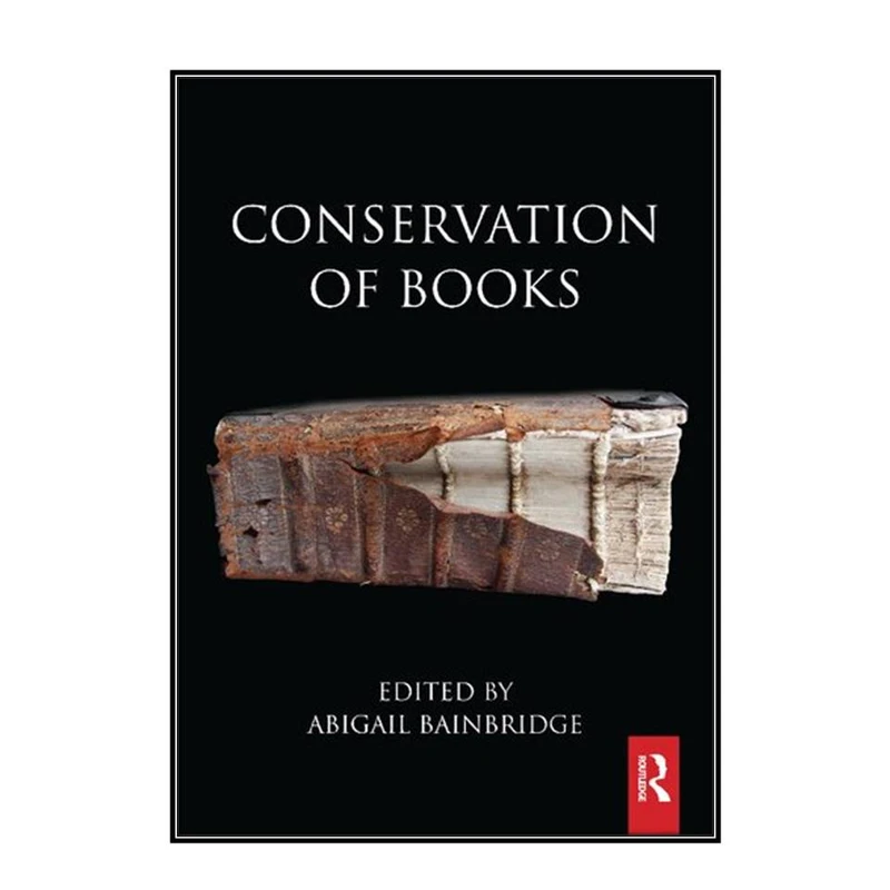   کتاب Conservation of Books اثر 	Abigail Bainbridge انتشارات مؤلفين طلايي