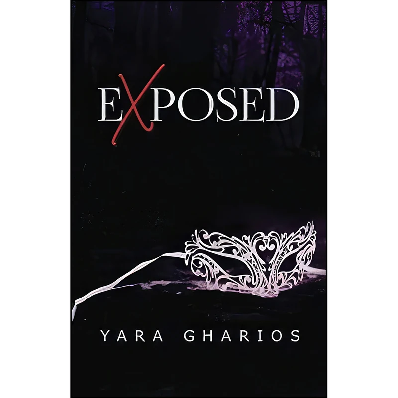 کتاب Exposed  اثر Yara Gharios انتشارات تازه ها