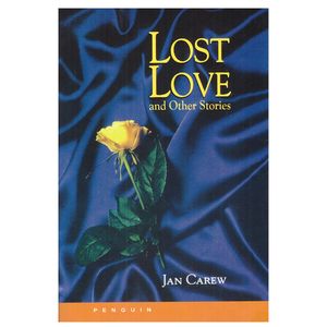 نقد و بررسی کتاب Lost Love and Other Stories اثر Jan Carew انتشارات pengui توسط خریداران