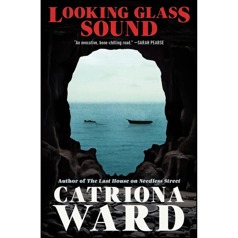 کتاب Looking Glass Sound اثر Catriona Ward انتشارات Tor Nightfire