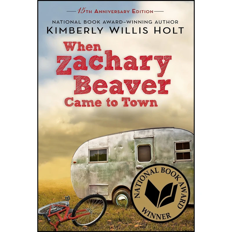 کتاب When Zachary Beaver Came to Town اثر Kimberly Willis Holt انتشارات تازه ها