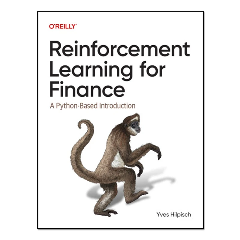 کتاب   Reinforcement Learning for Finance اثر  Yves J. Hilpisch انتشارات آوای مؤلف