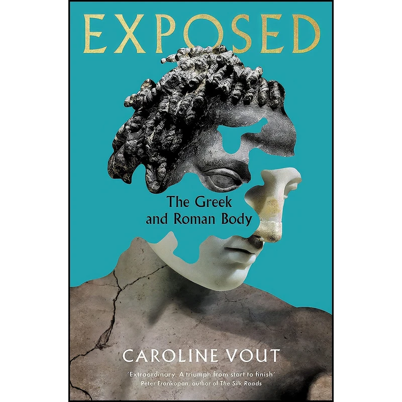کتاب Exposed اثر Caroline Vout انتشارات تازه ها