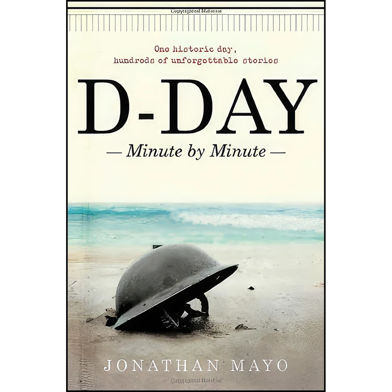 کتاب D-Day اثر Jonathan Mayo انتشارات Atria Books/Marble Arch Press
