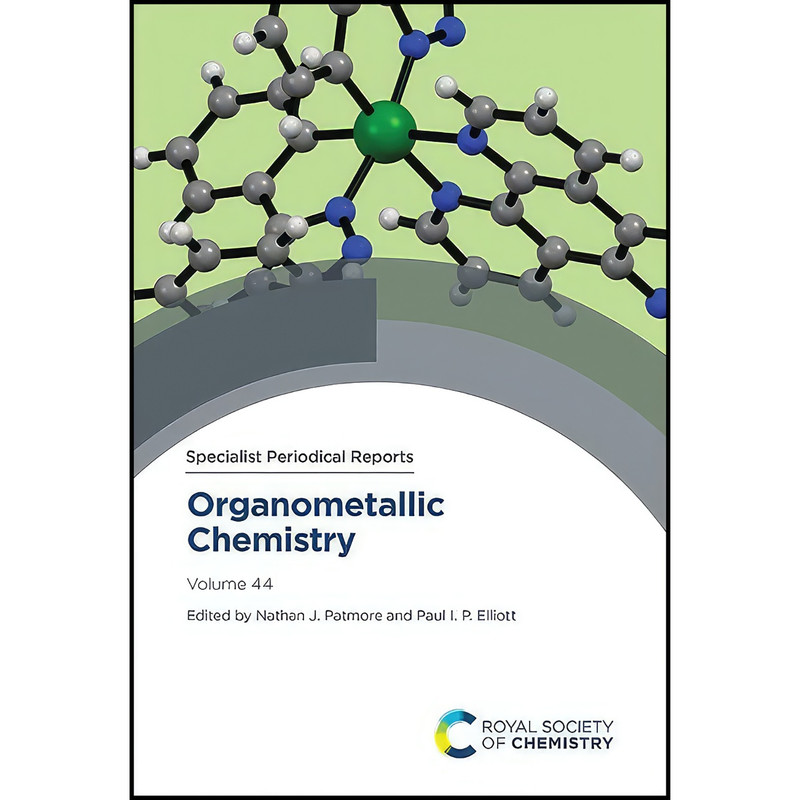 کتاب Organometallic Chemistry اثر جمعي از نويسندگان انتشارات Royal Society of Chemistry