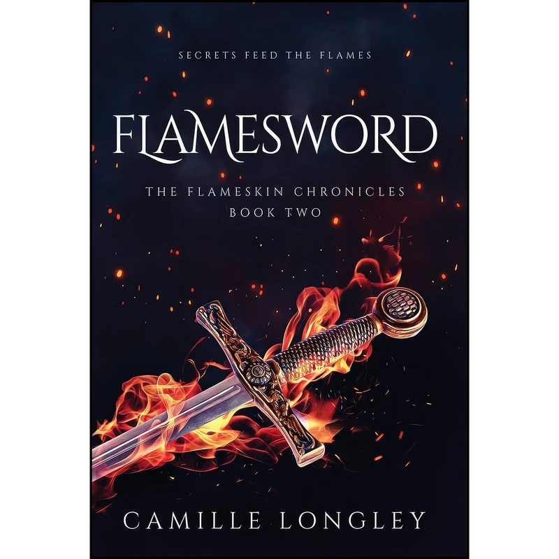 کتاب Flamesword اثر Camille Longley انتشارات Camille Longley