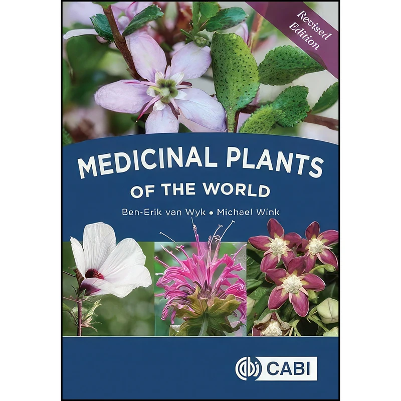 کتاب Medicinal Plants of the World اثر Ben-Erik van Wyk and Michael Wink انتشارات CABI