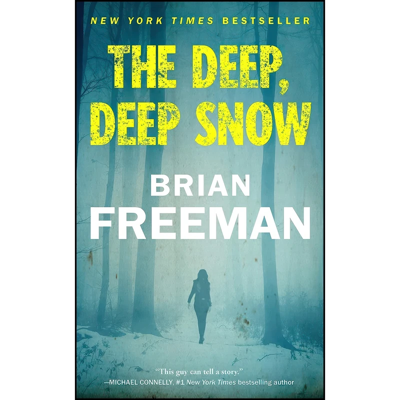 کتاب The Deep, Deep Snow اثر Brian Freeman انتشارات Blackstone Publishing