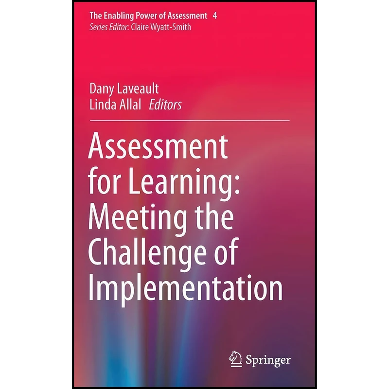 کتاب Assessment for Learning اثر Dany Laveault and Linda Allal انتشارات Springer