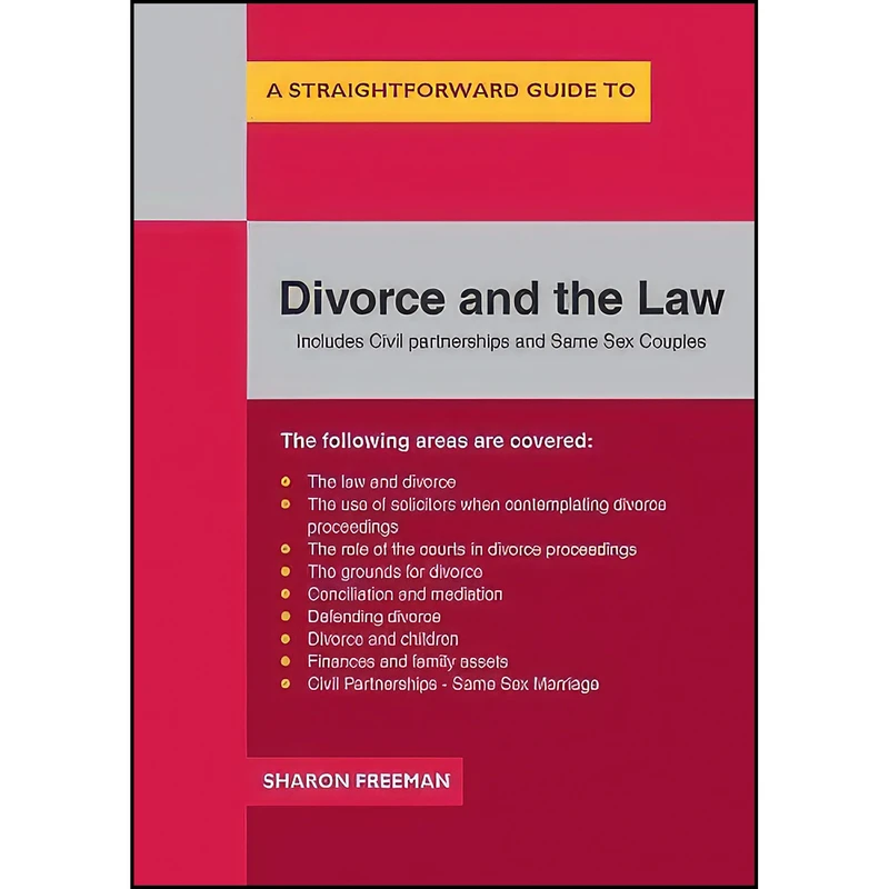 کتاب A Straightforward Guide To Divorce And The Law اثر Sharon Freeman انتشارات Straightforward Publishing