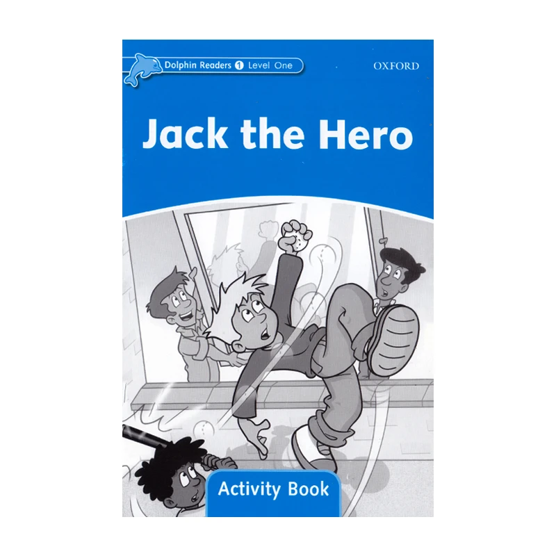 کتاب Dolphin Readers Level One Jack The Hero اثر جمعی از نویسندگان انتشارات الوندپویان عکس شماره 2