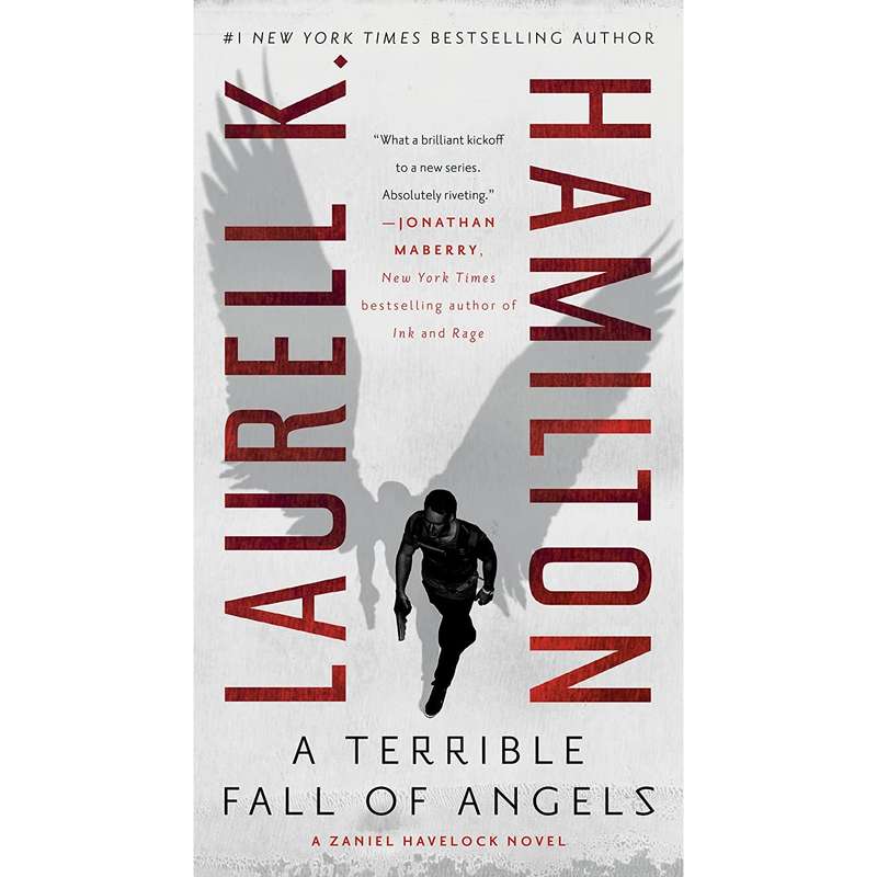 کتاب A Terrible Fall of Angels (A Zaniel Havelock Novel) اثر Laurell K. Hamilton انتشارات Berkley
