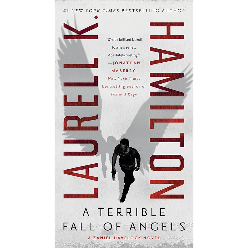 کتاب A Terrible Fall of Angels (A Zaniel Havelock Novel) اثر Laurell K. Hamilton انتشارات Berkley