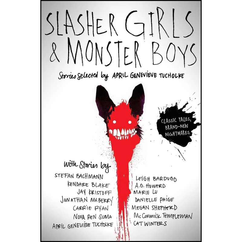 کتاب Slasher Girls & Monster Boys اثر Carrie Ryan and A. G. Howard انتشارات Speak