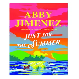 کتاب Just for the Summer اثر Abby Jimenez انتشارات آینده کتاب