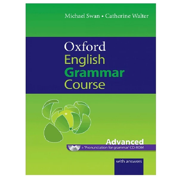 کتاب Oxford English Grammar Course Advanced اثر Catherine Walter and Michael Swan انتشارات Oxford