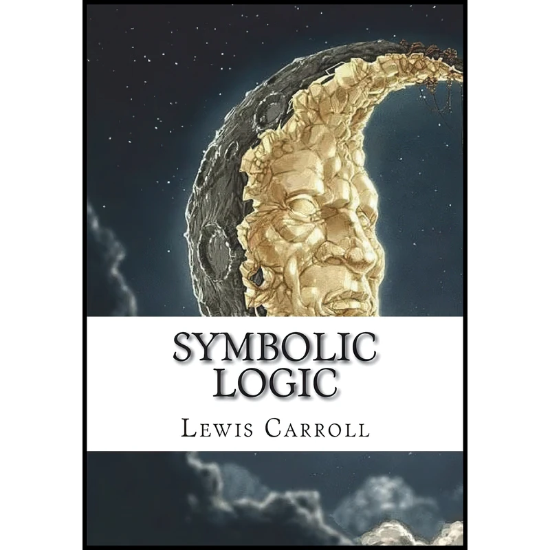 کتاب Symbolic Logic اثر Lewis Carroll انتشارات تازه ها