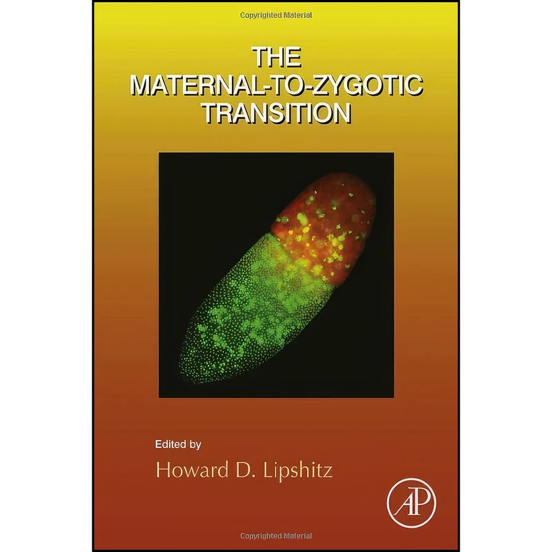 کتاب The Maternal-to-Zygotic Transition  اثر Howard Lipshitz انتشارات Academic Press