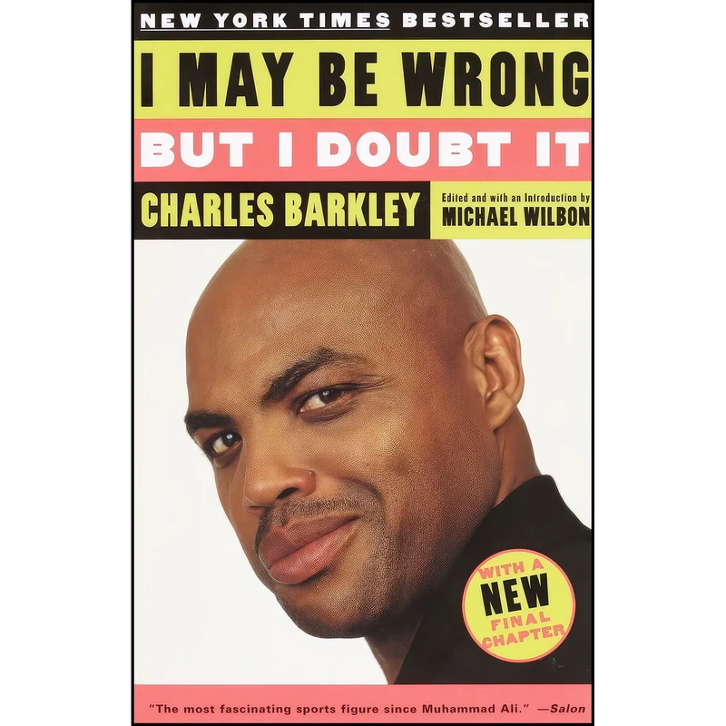 کتاب I May Be Wrong but I Doubt It اثر Charles Barkley and Michael Wilbon انتشارات Random House Trade Paperbacks