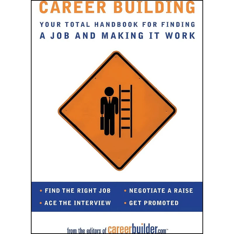 کتاب Career Building اثر Editors of CareerBuilder.com انتشارات تازه‌ها