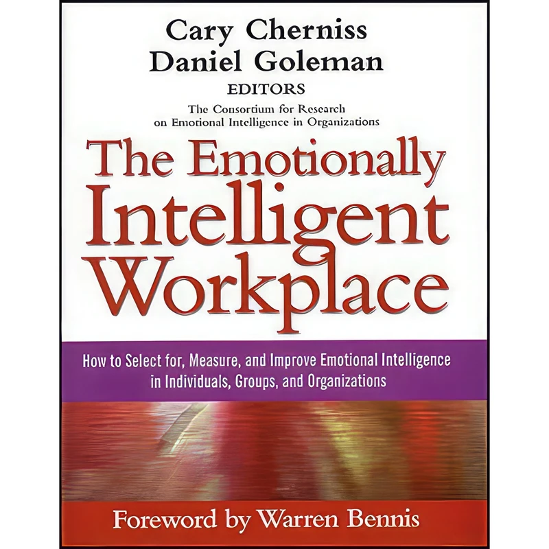 کتاب The Emotionally Intelligent Workplace اثر جمعی از نویسندگان انتشارات Jossey-Bass