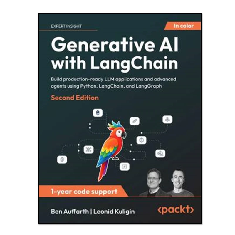 کتاب Generative AI with LangChain_Second Edition اثر Ben Auffarth and Leonid Kuligin انتشارات آوای مؤلف